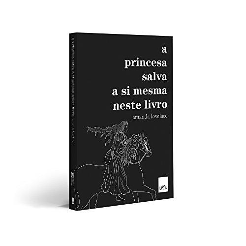 A princesa salva a si mesma neste livro - Amanda Lovelace