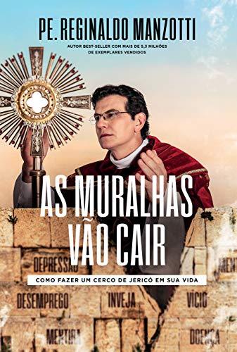 As Muralhas Vao Cair (Em Portugues do Brasil)