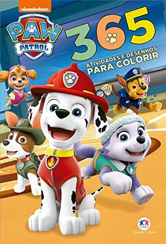 Patrulha canina - 365 atividades e desenhos para colorir: Atividades e desenhos para colorir (Português) Capa comum