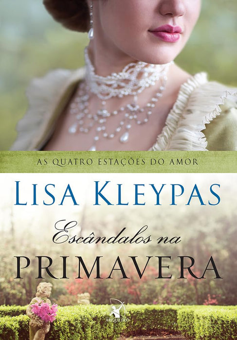 Escândalos na Primavera. As Quatro Estações do Amor - Livro 4 (Em Portuguese do Brasil) - paperback