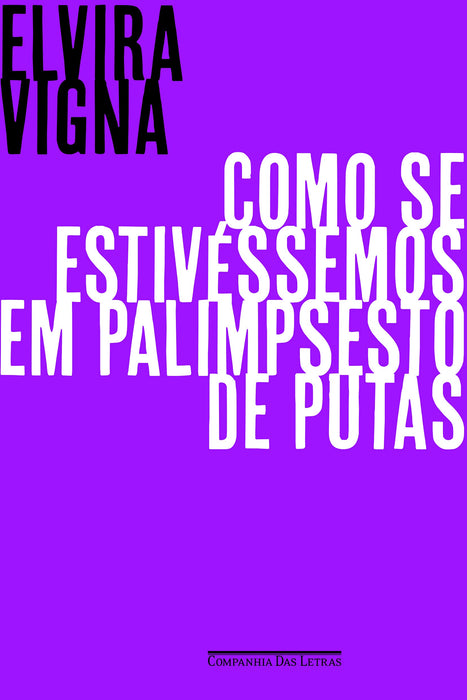 Como Se Estivéssemos em Palimpsesto de Putas (Em Portuguese do Brasil) - Paperback