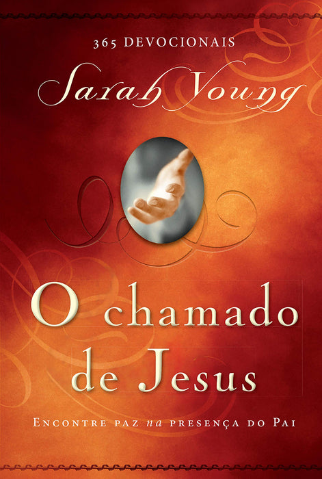 O Chamado de Jesus (Em Portugues do Brasil) - Sarah Young - Hardcover