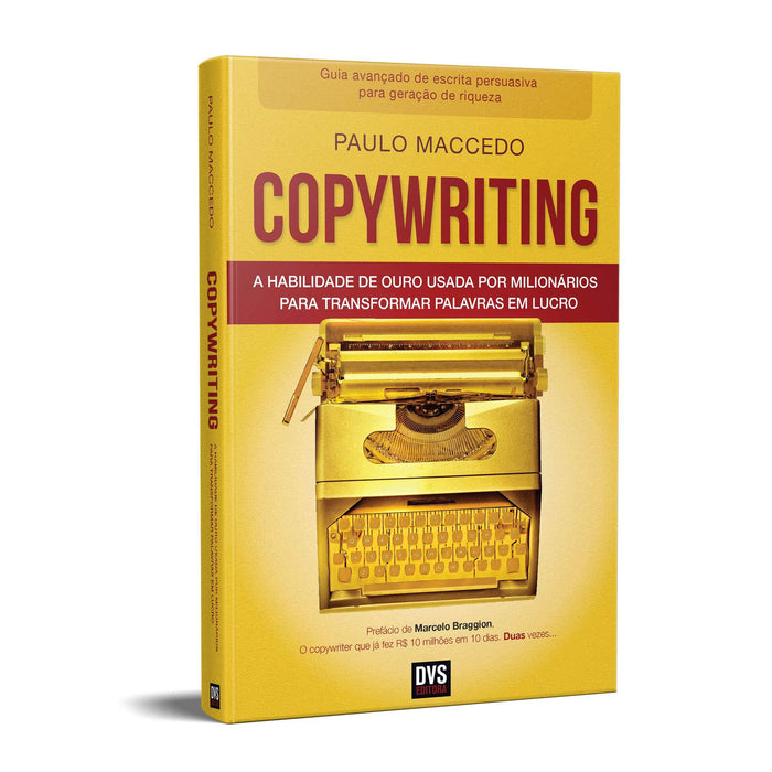 Copywriting - Volume 2: A habilidade de ouro usada por milionários para transformar palavras em lucro (Português) Capa comum