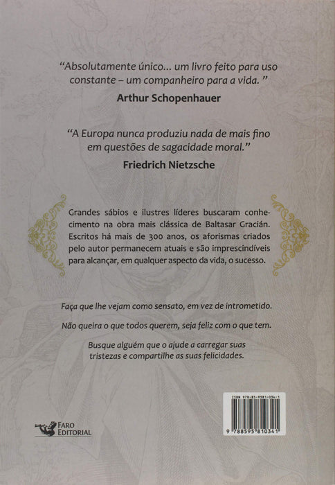 A arte da sabedoria: Edição completa com os Oráculos inspiradores escritos há mais de 300 anos - Baltasar Gracián - Português