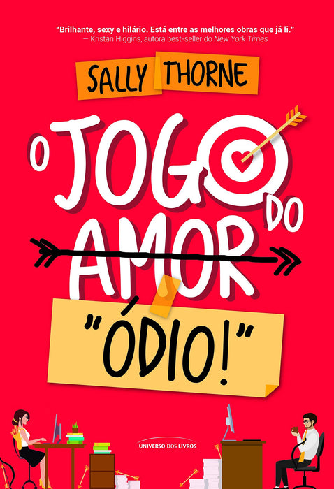 O jogo do amor "Ódio" - Sally Thorne - Português