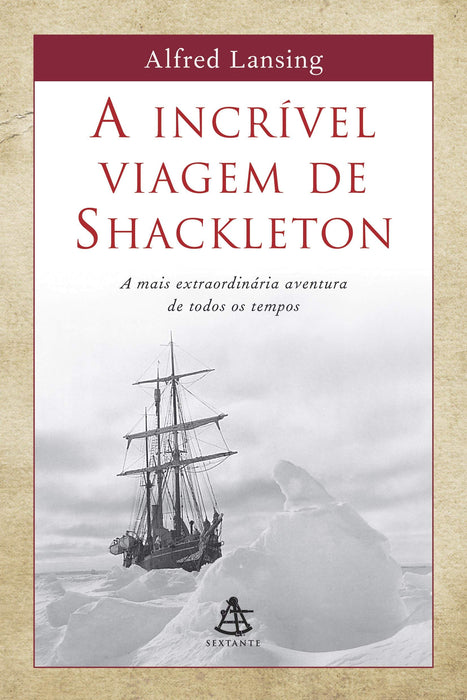 A incrível viagem de Shackleton (Português) Capa comum