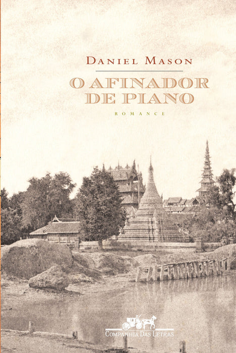 O Afinador De Piano / The Piano Tuner [Portuguese Language Edition] - Daniel Mason - Paperback