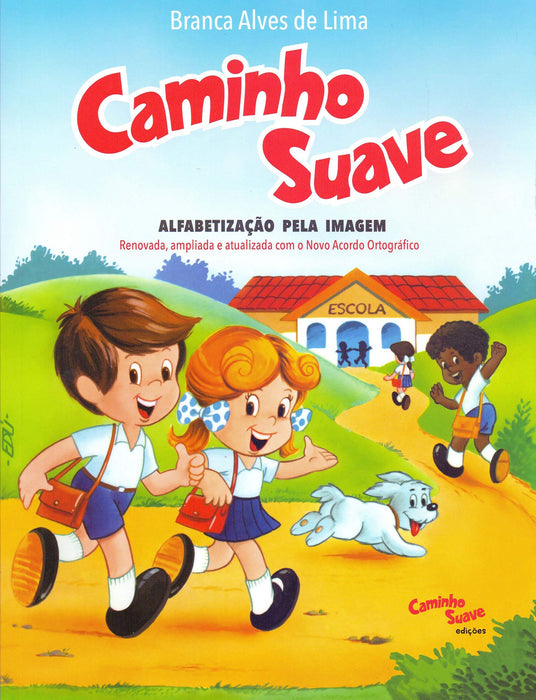 Cartilha Caminho Suave: Alfabetização pela imagem (Português) Capa comum