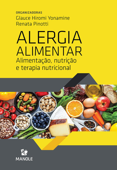 ALERGIA ALIMENTAR: ALIMENTAÇÃO, NUTRIÇÃO E TERAPIA NUTRICIONAL (Português) Capa comum