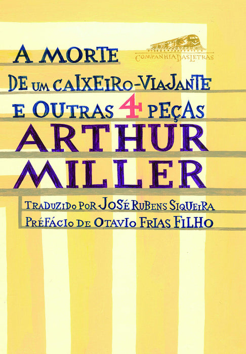 A Morte de Um Caixeiro-Viajante e Outras 4 Peças (Em Portuguese do Brasil) - Paperback