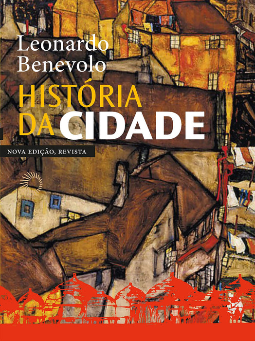 História da cidade - nova edição (Português) Capa dura