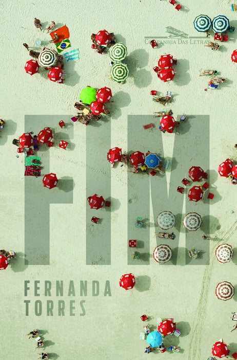 Fim (Em Portugues do Brasil) - Fernanda Torres - Paperback